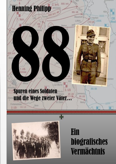 'Cover von 88   –   Spuren eines Soldaten und die Wege zweier Väter'-Cover