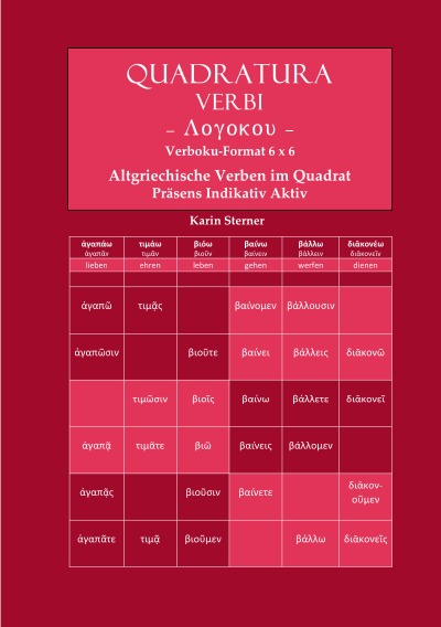 'Cover von Quadratura Verbi: Altgriechische Verben im Quadrat. Verbokuformat 6×6. Präsens Indikativ Aktiv'-Cover