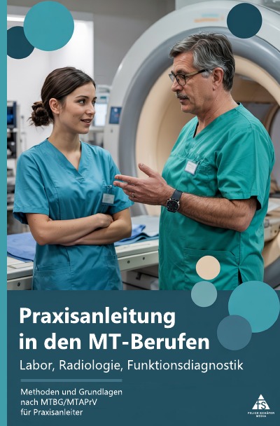 'Cover von Praxisanleitung in den MT-Berufen – Labor, Radiologie, Funktionsdiagnostik'-Cover