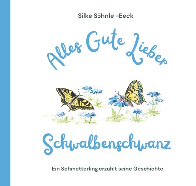 'Cover von Alles Gute, Lieber Schwalbenschwanz'-Cover