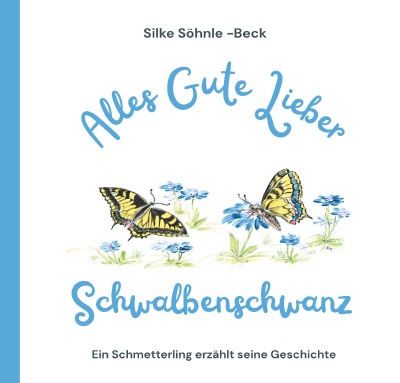 'Cover von Alles Gute, Lieber Schwalbenschwanz'-Cover