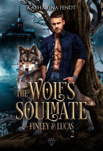 'Cover von The Wolf’s Soulmate – Finley und Lucas ( Band 2 )'-Cover