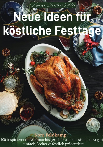 'Cover von Modern Christmas Kitchen – Neue Ideen für köstliche Festtage'-Cover