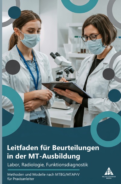 'Cover von Leitfaden für Beurteilungen in der MT-Ausbildung – Labor, Radiologie, Funktionsdiagnostik'-Cover