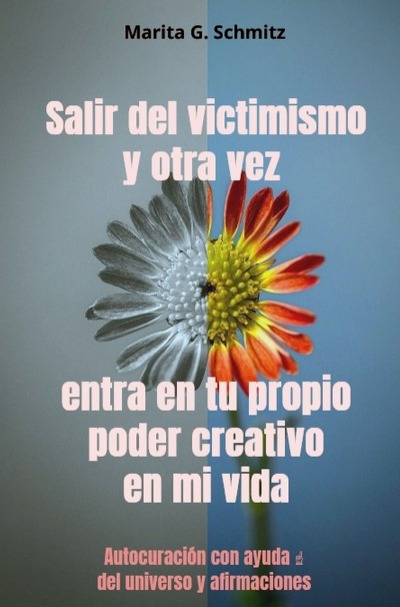 'Cover von Salir del victimismo y otra vez entra en tu propio poder creativo en mi vida'-Cover