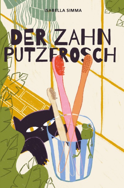 'Cover von Der Zahnputzfrosch'-Cover