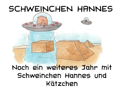'Cover von Noch ein weiteres Jahr mit Schweinchen Hannes und Kätzchen'-Cover