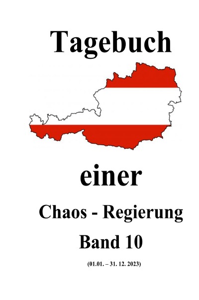 'Cover von Tagebuch einer Chaos – Regierung Band 10'-Cover