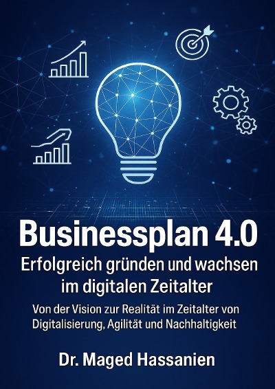 'Cover von Businessplan 4.0  Erfolgreich gründen und wachsen im digitalen Zeitalter'-Cover
