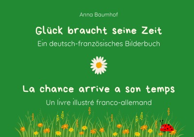 'Cover von Glück braucht seine Zeit – La chance arrive a son temps'-Cover