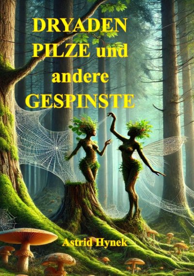 'Cover von DRYADEN PILZE und andere GESPINSTE'-Cover