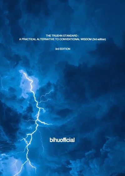 'Cover von THE TRUEHN STANDARD : A PRACTICAL ALTERNATIVE TO CONVENTIONAL WISDOM (3rd edition)'-Cover