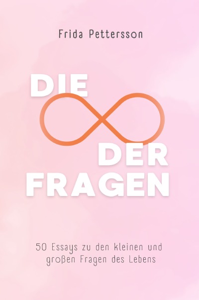 'Cover von Die Unendlichkeit der Fragen'-Cover