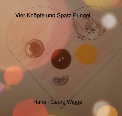 'Cover von Vier Knöpfe und Spatz Pungel'-Cover
