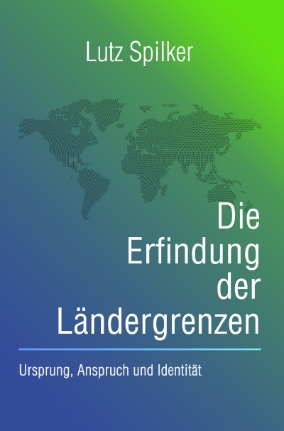 'Cover von Die Erfindung der Ländergrenzen'-Cover
