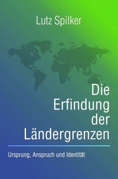 'Cover von Die Erfindung der Ländergrenzen'-Cover