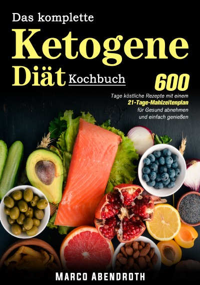 'Cover von Das komplette Ketogene -Diät Kochbuch'-Cover
