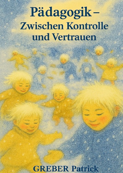 'Cover von Pädagogik – Zwischen Kontrolle und Vertrauen'-Cover