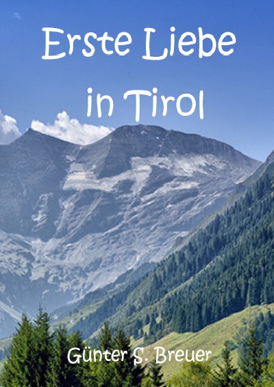 'Cover von Erste Liebe in Tirol'-Cover