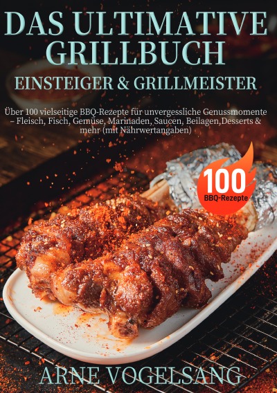'Cover von Das ultimative Grillbuch für Einsteiger & Grillmeister'-Cover