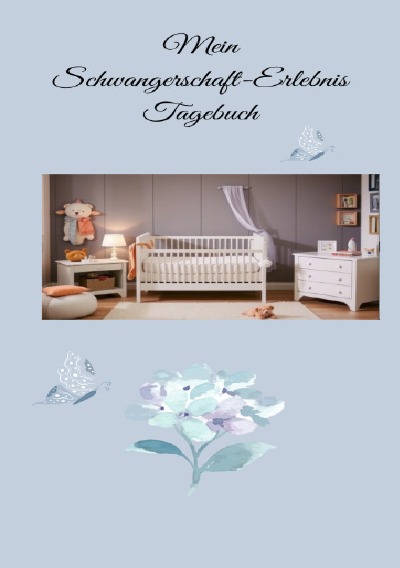 'Cover von Mein Schwangerschafterlebnis Tagebuch'-Cover