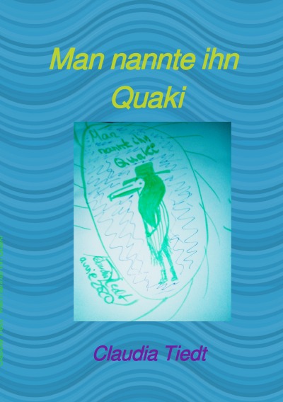 'Cover von Man nannte ihn Quaki'-Cover