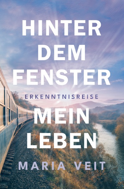 'Cover von Hinter dem Fenster – mein Leben'-Cover