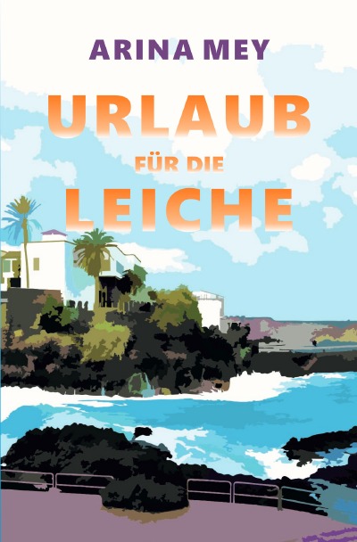 'Cover von Urlaub für die Leiche'-Cover