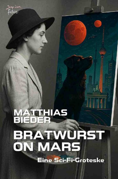 'Cover von Bratwurst On Mars'-Cover