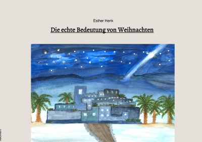 'Cover von Die echte Bedeutung von Weihnachten'-Cover