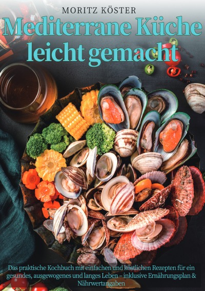 'Cover von Mediterrane Küche leicht gemacht'-Cover