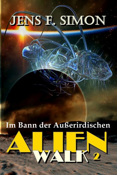 'Cover von Im Bann der Außerirdischen (AlienWalk 2)'-Cover