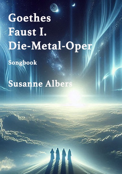 'Cover von Goethes Faust I. Die-Metal-Oper'-Cover