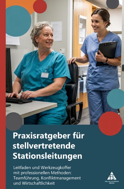 'Cover von Praxisratgeber für stellvertretende Stationsleitungen'-Cover