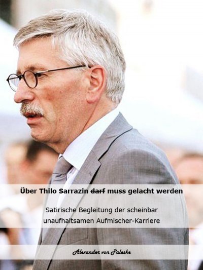 'Über Thilo Sarrazin muss gelacht werden'-Cover