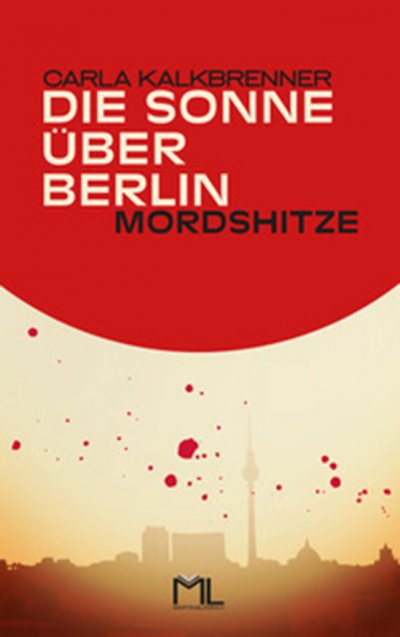 'Cover von Die Sonne über Berlin – Mordshitze'-Cover