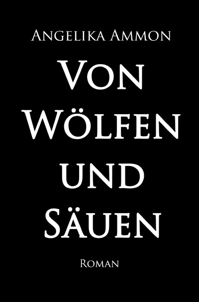 'Cover von Von Wölfen und Säuen'-Cover