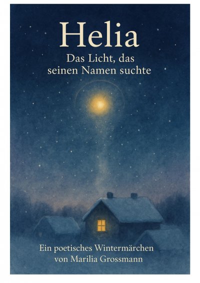 'Cover von Helia – Das Licht, das seinen Namen suchte'-Cover