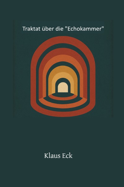 'Cover von Traktat über die „Echokammer“'-Cover