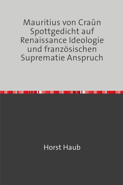 'Cover von Mauritius von Craûn    Spottgedicht auf Renaissance Ideologie und französischen Suprematie Anspruch'-Cover