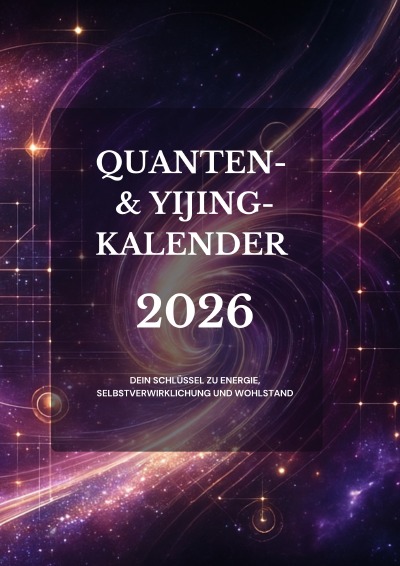 'Cover von Quanten- & Yijing-Kalender 2026'-Cover