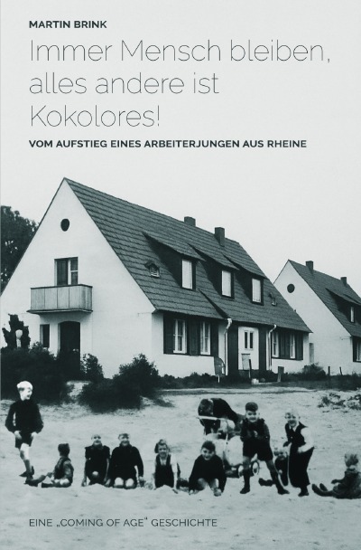 'Cover von Immer Mensch bleiben, alles andere ist Kokolores!'-Cover