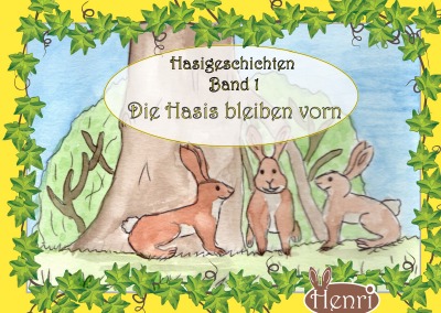 'Cover von Hasigeschichten Band 1 – Die Hasis bleiben vorn'-Cover