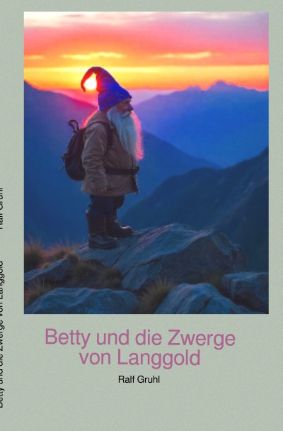 'Cover von Betty und die Zwerge von Langgold'-Cover