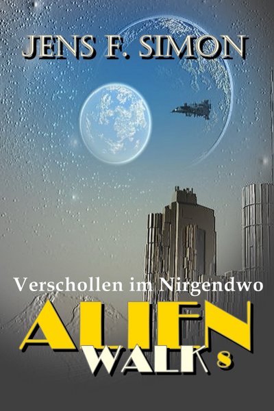 'Cover von Verschollen im Nirgendwo (AlienWalk 8)'-Cover