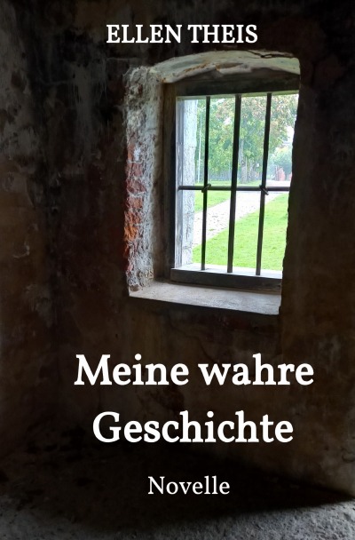 'Cover von Meine wahre Geschichte'-Cover