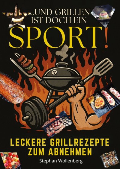 'Cover von Und Grillen ist doch ein Sport!'-Cover