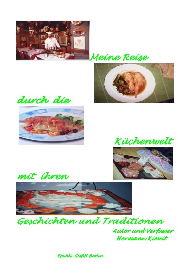 'Cover von Meine reise durch die Küchenwelt'-Cover
