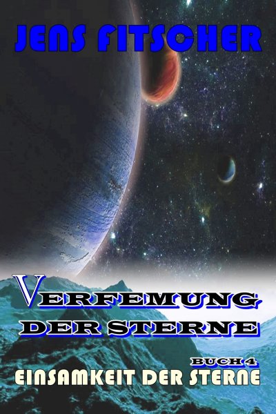 'Cover von Einsamkeit der Sterne (Verfemung der Sterne 4)'-Cover