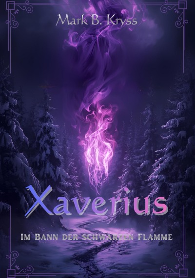 'Cover von Xaverius – Im Bann der schwarzen Flamme'-Cover